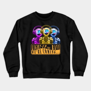 Rave Party Crewneck Sweatshirt